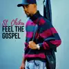 St. Chika - Feel the Gospel